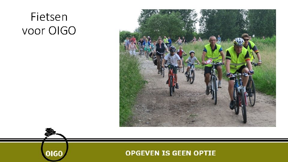 Fietsen voor OIGO 