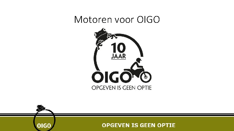 Motoren voor OIGO 