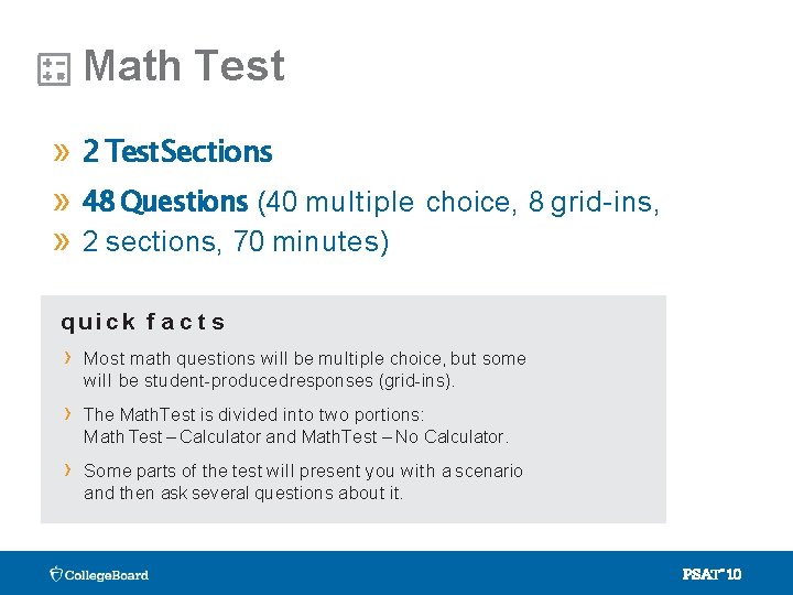 Math Test » 2 Test Sections » 48 Questions (40 multiple » 2 sections,