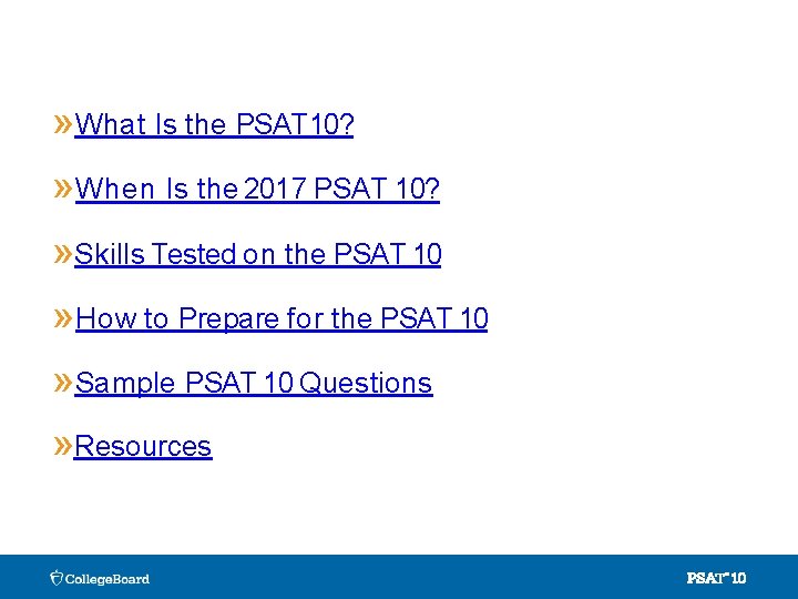 » What Is the PSAT 10? » When Is the 2017 PSAT 10? »