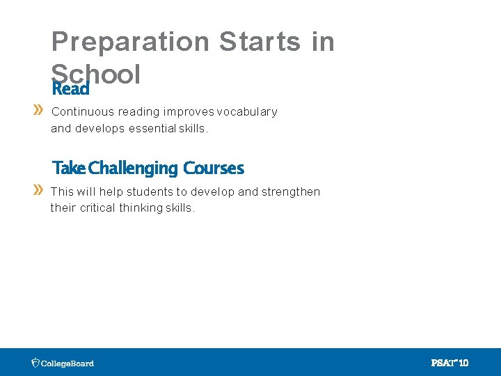 Preparation Starts in School Read » Continuous reading improves vocabulary and develops essential skills.