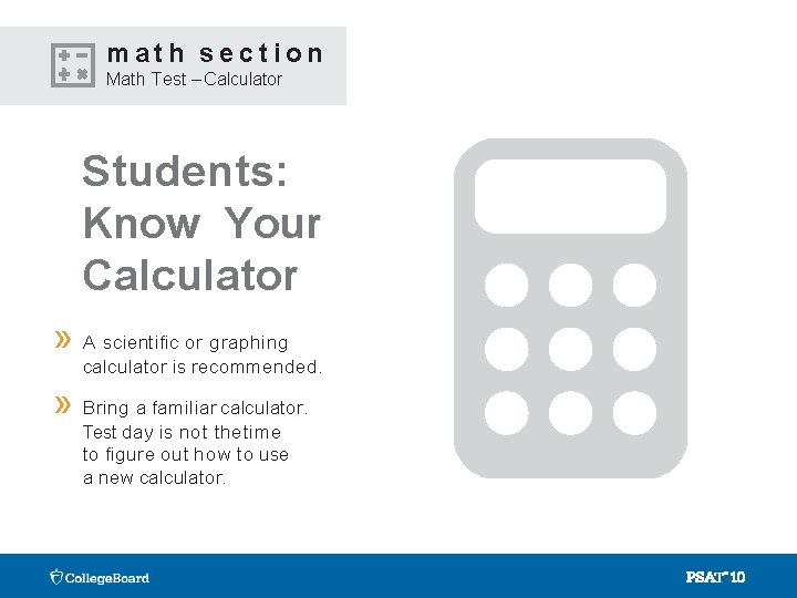 math section Math Test – Calculator Students: Know Your Calculator » A scientific or