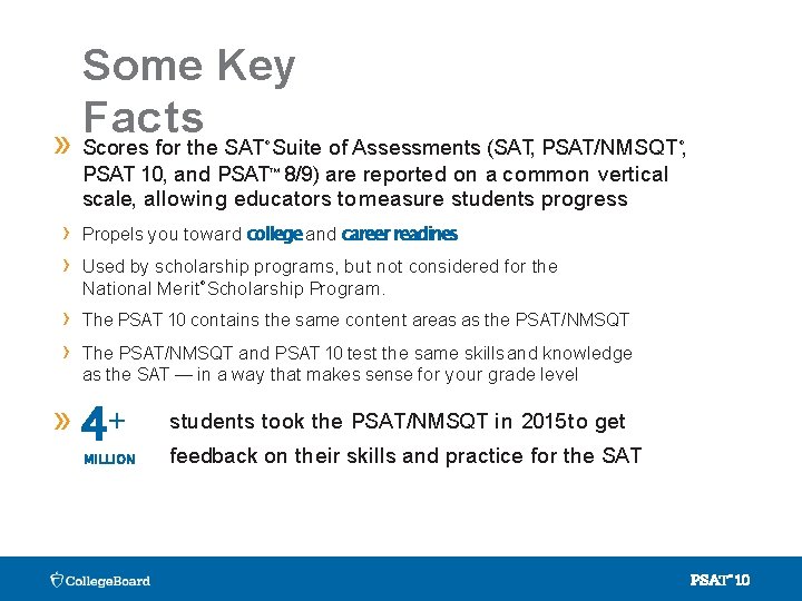 Some Key Facts » Scores for the SAT Suite of Assessments (SAT, PSAT/NMSQT ,