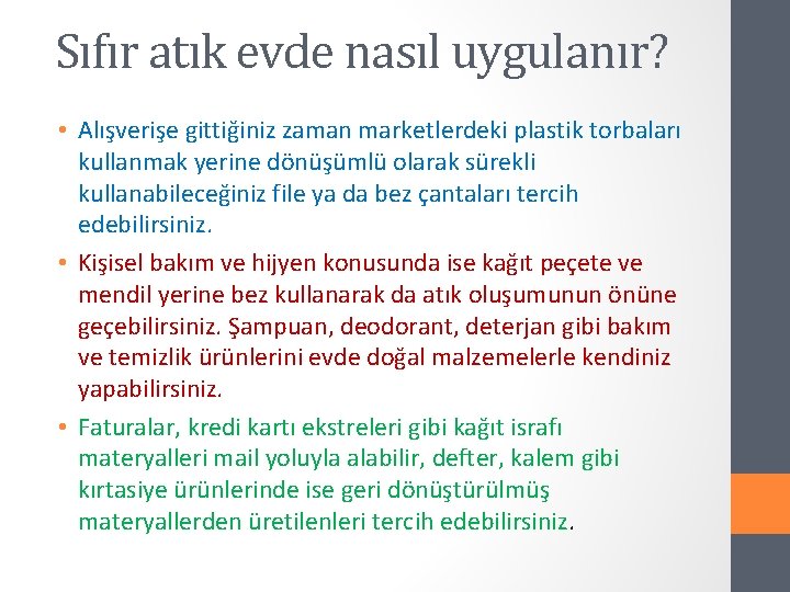 Sıfır atık evde nasıl uygulanır? • Alışverişe gittiğiniz zaman marketlerdeki plastik torbaları kullanmak yerine