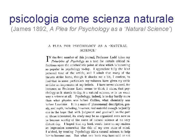 psicologia come scienza naturale (James 1892, A Plea for Psychology as a ‘Natural Science’)
