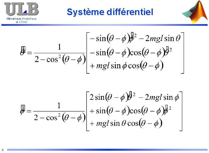 Mécanique Analytique et CFAO 5 Système différentiel 