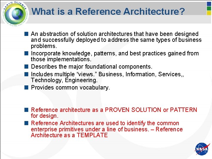 What is a Reference Architecture? An abstraction of solution architectures that have been designed