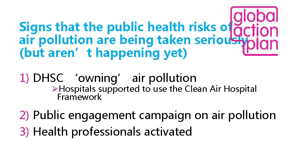Signs that the public health risks of air pollution are being taken seriously (but