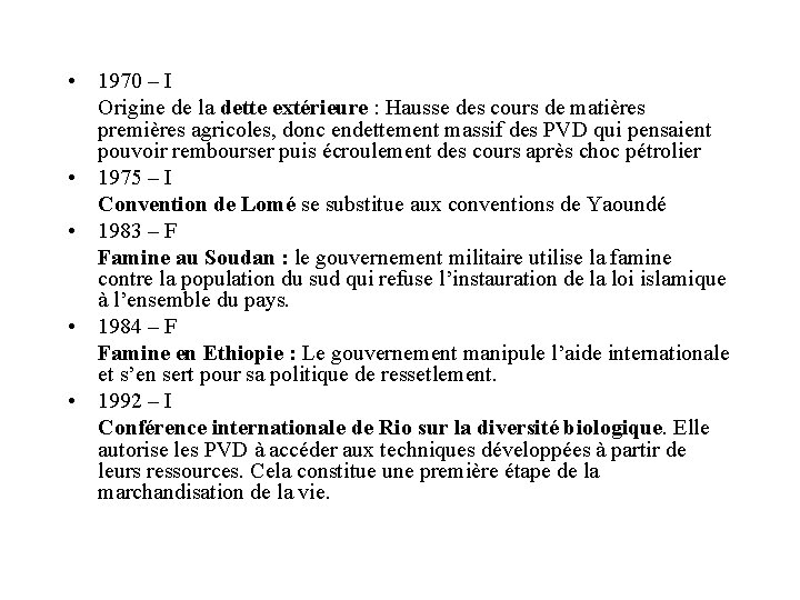  • 1970 – I Origine de la dette extérieure : Hausse des cours