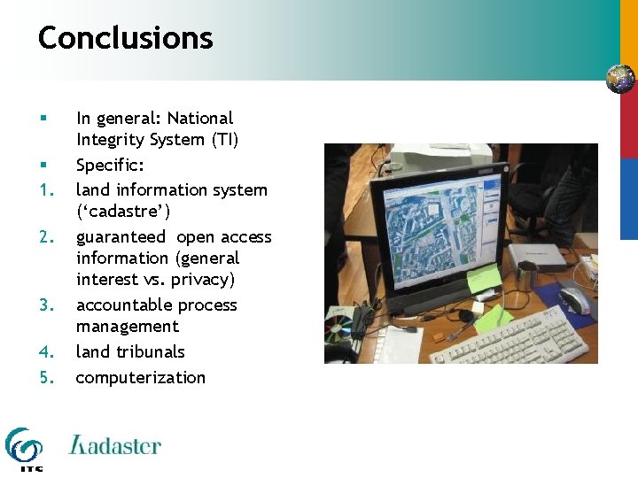 Conclusions § § 1. 2. 3. 4. 5. In general: National Integrity System (TI)