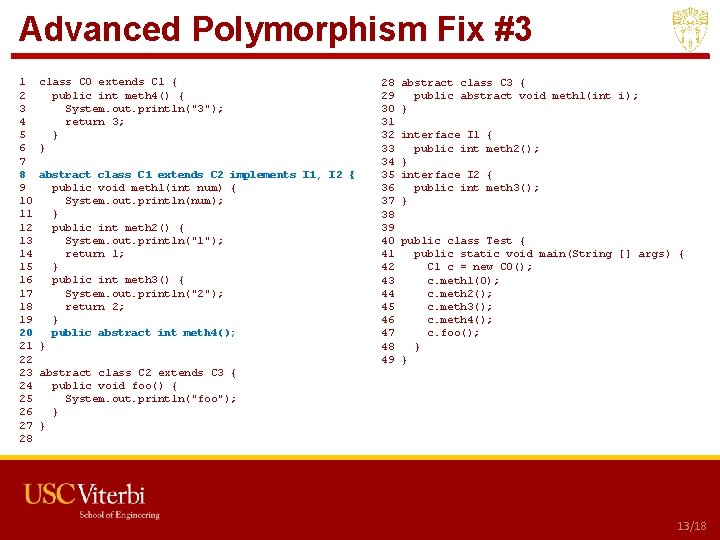 Advanced Polymorphism Fix #3 1 2 3 4 5 6 7 8 9 10