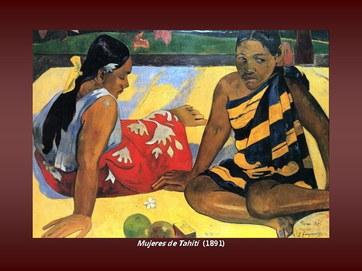 Mujeres de Tahití (1891) 