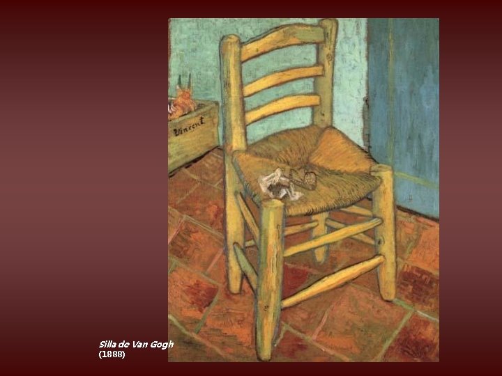 Silla de Van Gogh (1888) 