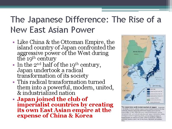 The Japanese Difference: The Rise of a New East Asian Power • Like China