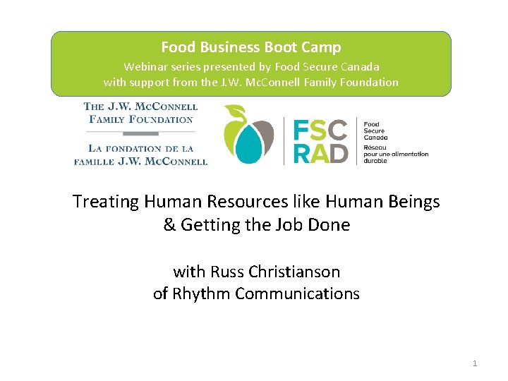 Food Business Boot Camp Webinar series presented by Food Secure Canada with support from