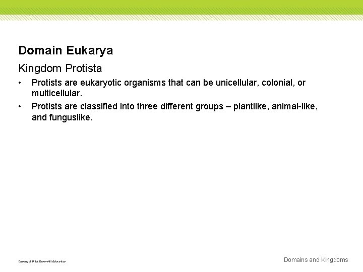 Domain Eukarya Kingdom Protista • • Protists are eukaryotic organisms that can be unicellular,