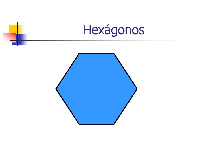 Hexágonos 