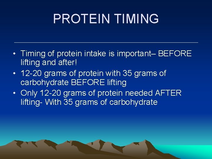 PROTEIN TIMING • Timing of protein intake is important– BEFORE lifting and after! • PROTEIN TIMING • Timing of protein intake is important– BEFORE lifting and after! •