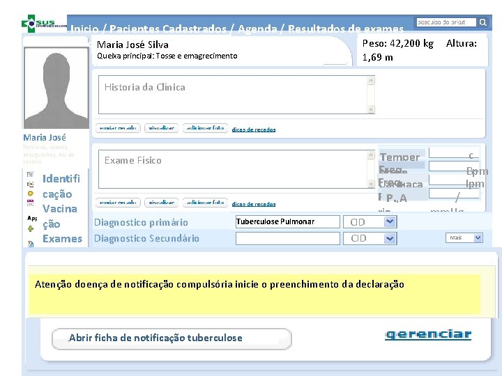 Inicio / Pacientes Cadastrados / Agenda / Resultados de exames Peso: 42, 200 kg