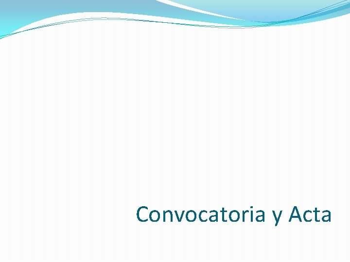 Convocatoria y Acta 