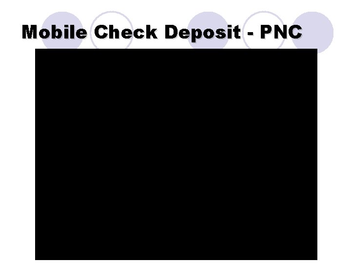 Mobile Check Deposit - PNC 