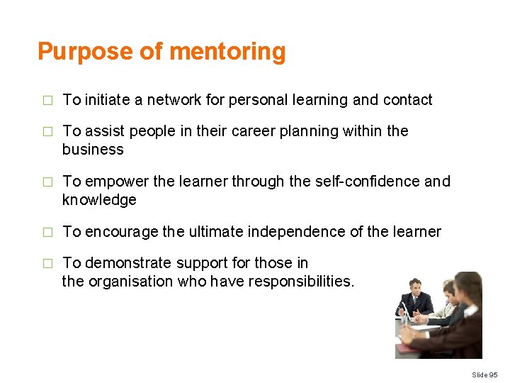 Purpose of mentoring � To initiate a network for personal learning and contact �