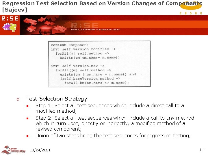 Regression Test Selection Based on Version Changes of Components [Sajeev] ¡ Test Selection Strategy