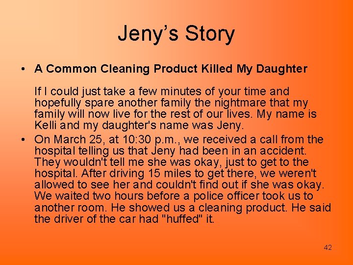 Jeny’s Story • A Common Cleaning Product Killed My Daughter If I could just