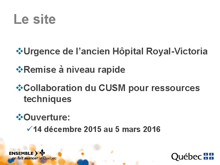 Le site v. Urgence de l’ancien Hôpital Royal-Victoria v. Remise à niveau rapide v.