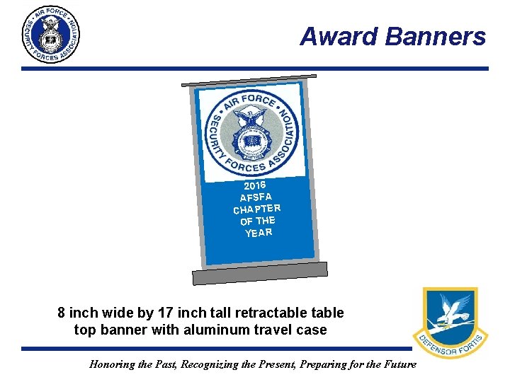 Award Banners 2016 AFSFA CHAPTER OF THE YEAR 8 inch wide by 17 inch Award Banners 2016 AFSFA CHAPTER OF THE YEAR 8 inch wide by 17 inch