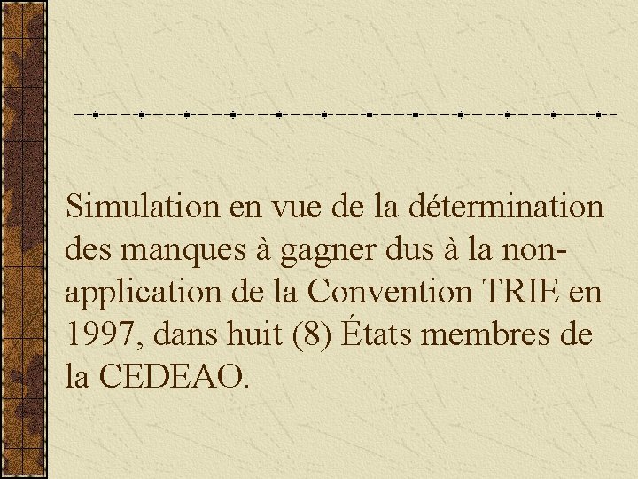 Simulation en vue de la détermination des manques à gagner dus à la nonapplication