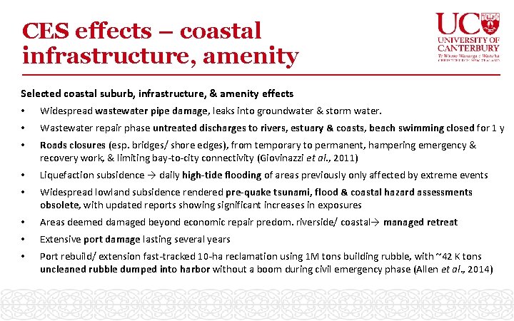 CES effects – coastal infrastructure, amenity Selected coastal suburb, infrastructure, & amenity effects •