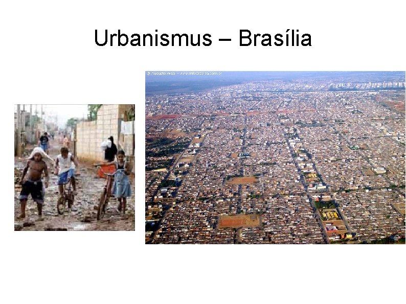Urbanismus – Brasília 
