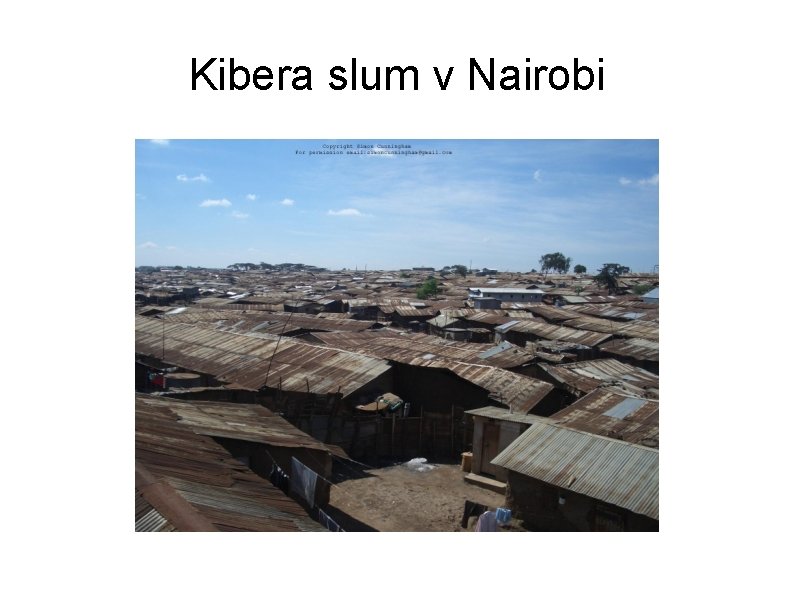 Kibera slum v Nairobi 