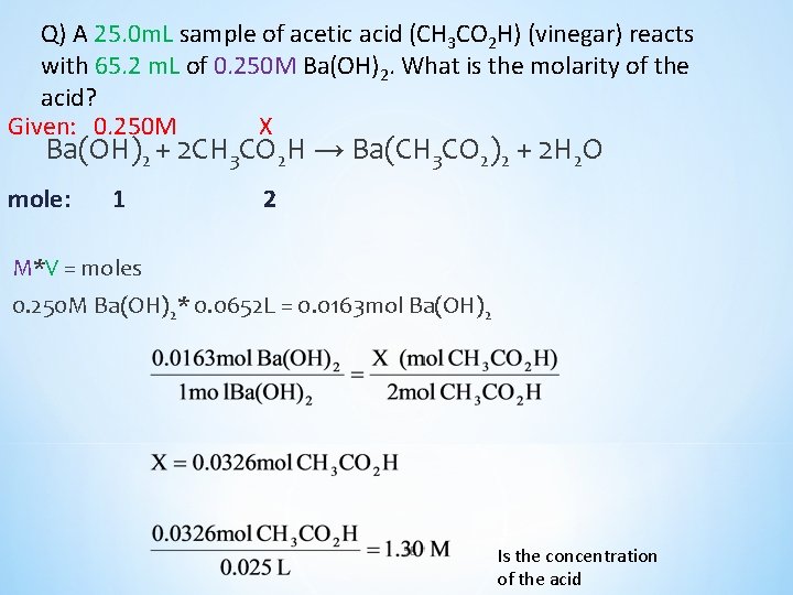 Q) A 25. 0 m. L sample of acetic acid (CH 3 CO 2