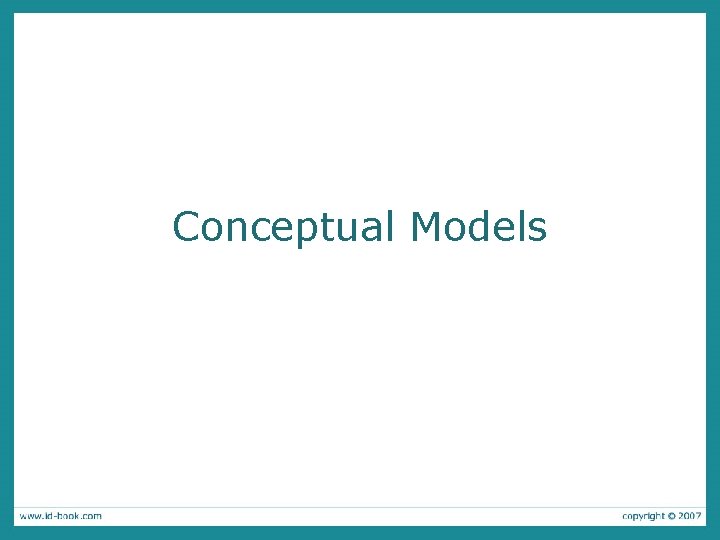 Conceptual Models 