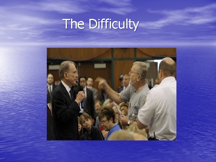 The Difficulty 