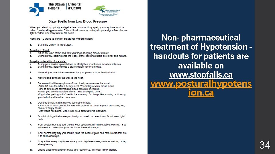 Non- pharmaceutical treatment of Hypotension handouts for patients are available on www. stopfalls. ca