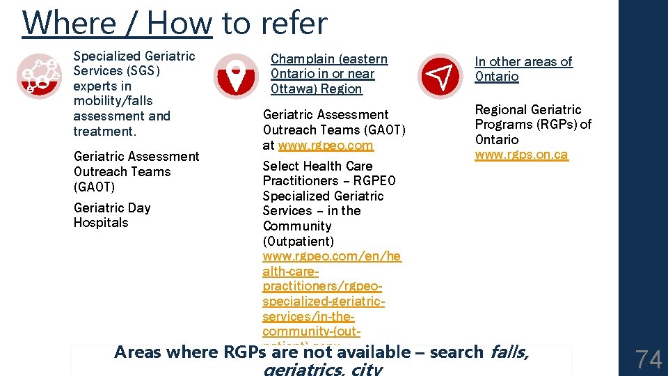 Where / How to refer Specialized Geriatric Services (SGS) experts in mobility/falls assessment and