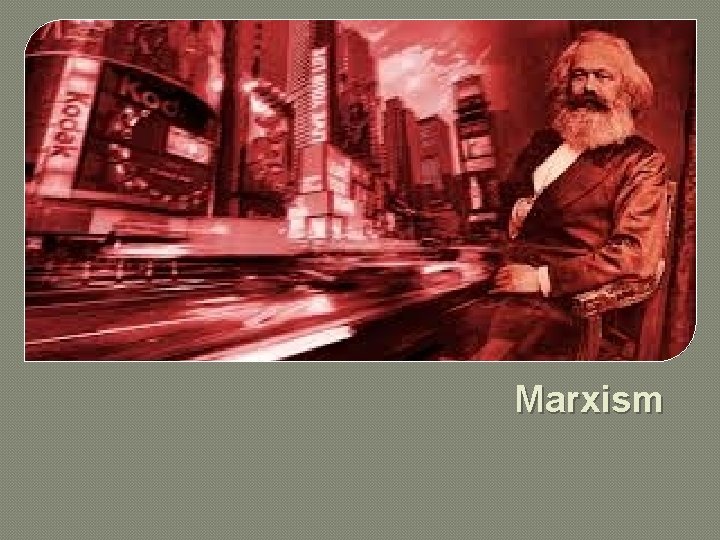 Marxism 