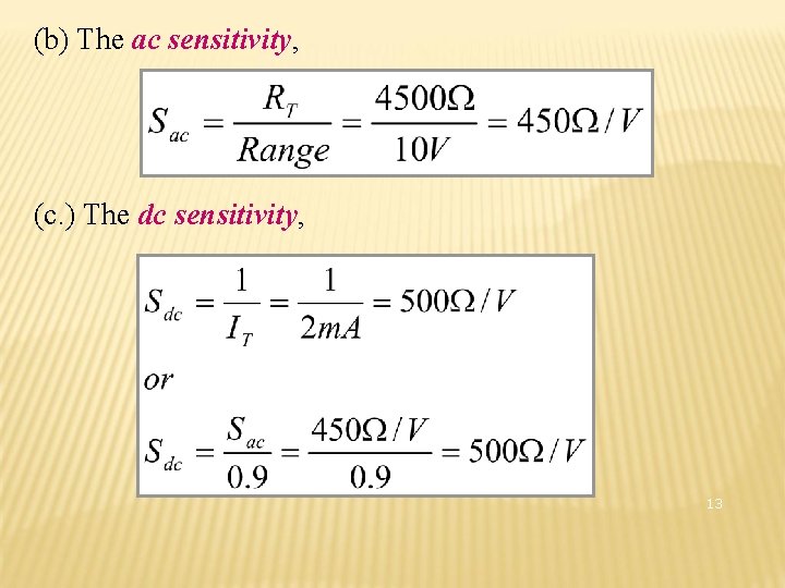 (b) The ac sensitivity, (c. ) The dc sensitivity, 13 