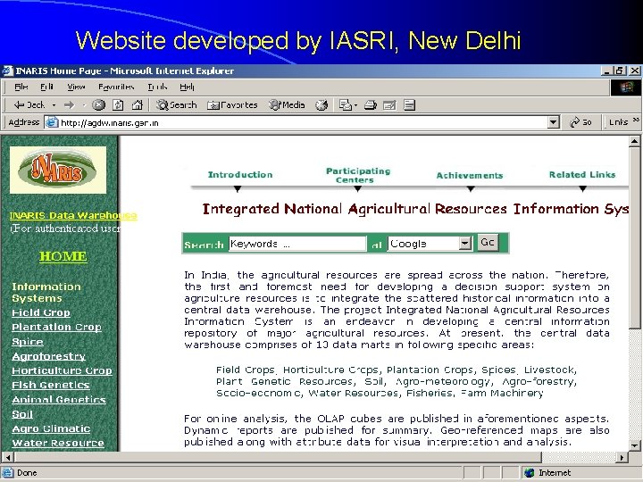 Website developed by IASRI, New Delhi INDIAN AGRICULTURAL STATISTICS RESEARCH INSTITUTE, NEW DELHI-110012 