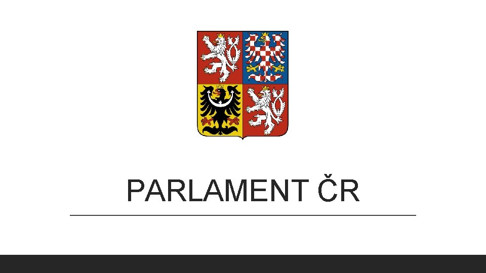 PARLAMENT ČR 