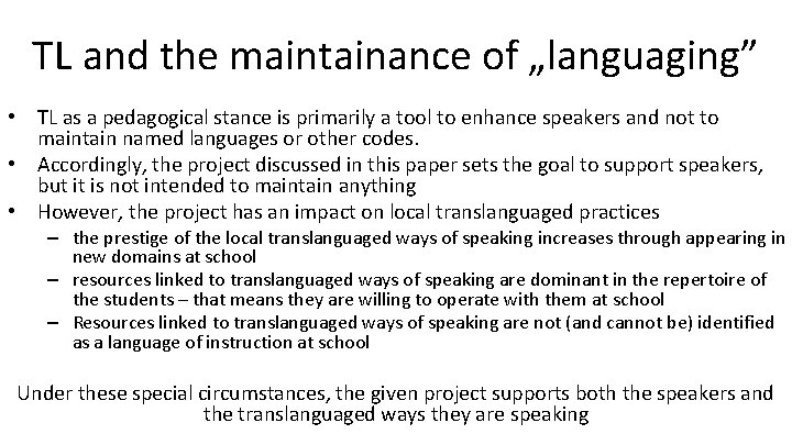 Translanguage Stance Translanguaging instead of standardization in Romani education ...