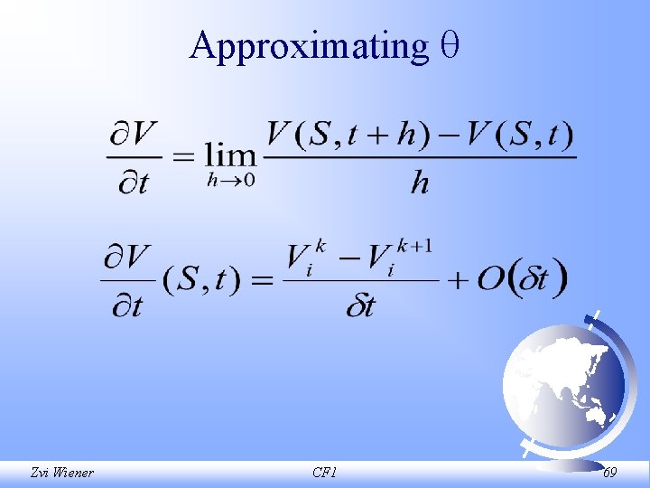 Approximating Zvi Wiener CF 1 69 