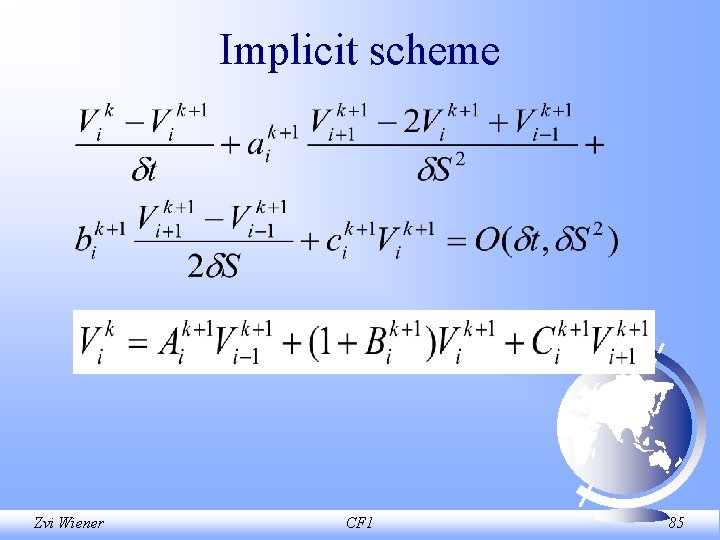 Implicit scheme Zvi Wiener CF 1 85 