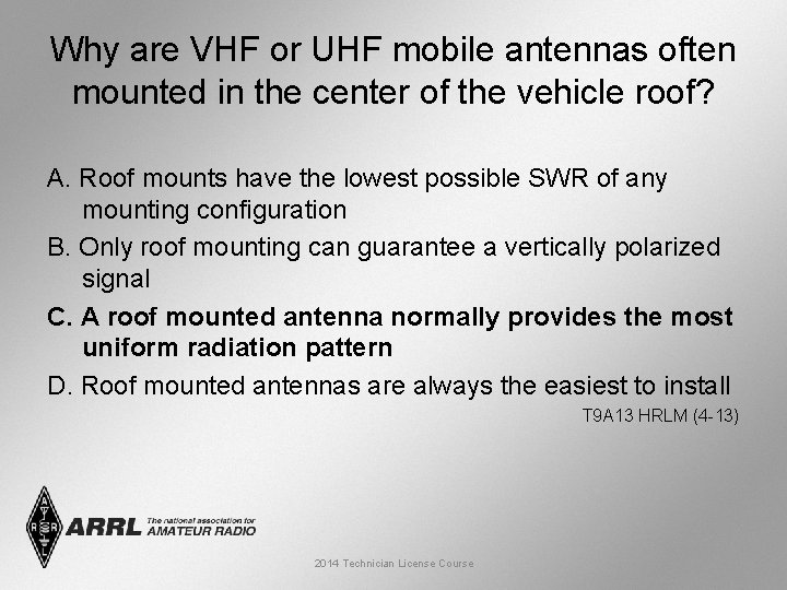 Why are VHF or UHF mobile antennas often mounted in the center of the