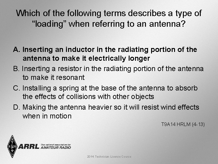 Which of the following terms describes a type of “loading” when referring to an