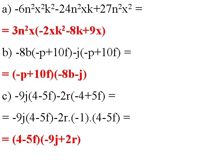 a) -6 n 2 x 2 k 2 -24 n 2 xk+27 n 2