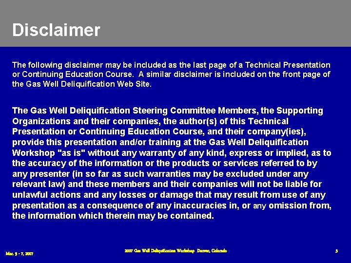 Disclaimer The following disclaimer may be included as the last page of a Technical